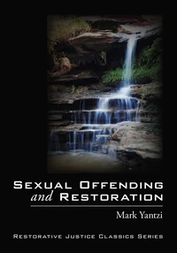 Cover of Sexual Offending and Restoration