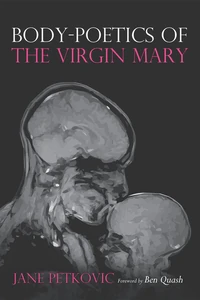 Cover of Body-Poetics of the Virgin Mary