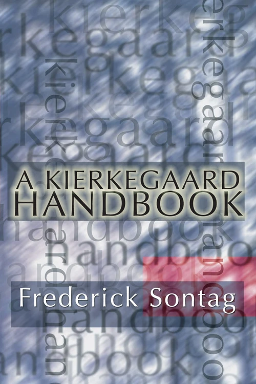 Cover of A Kierkegaard Handbook