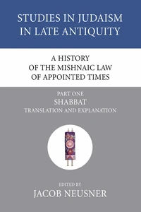 Cover of A History of the Mishnaic Law of Appointed Times, Part 1