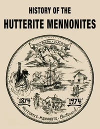 Cover of History of the Hutterite Mennonites
