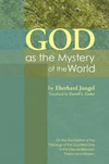 Cover of God as the Mystery of the World