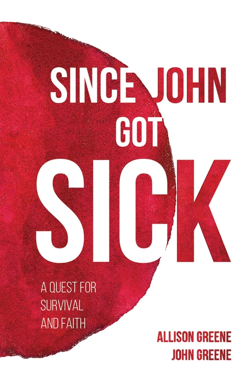 Cover of Since John Got Sick