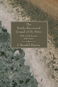 Cover of The Newly-Recovered Gospel of St. Peter
