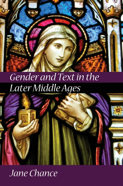 Cover of Gender and Text in the Later Middle Ages