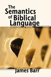 Cover of The Semantics of Biblical Language