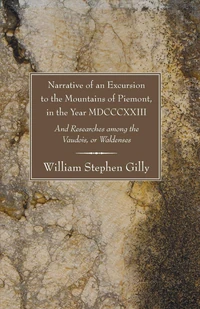 Cover of Narrative of an Excursion to the Mountains of Piemont, in the Year MDCCCXXIII