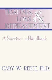 Cover of Trauma, Loss and Bereavement