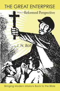 Cover of The Great Enterprise from a Reformed Perspective