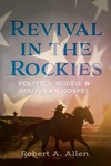 Cover of Revival in the Rockies