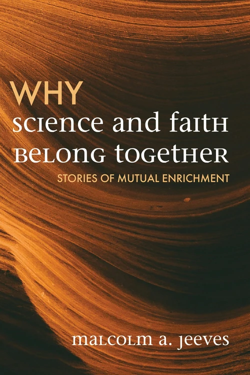 Cover of Why Science and Faith Belong Together