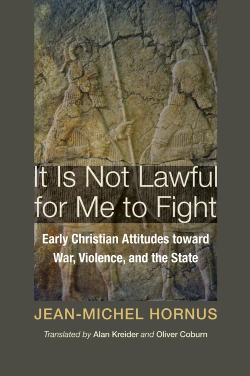 Cover of It Is Not Lawful for Me to Fight