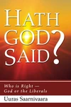Cover of Hath God Said?