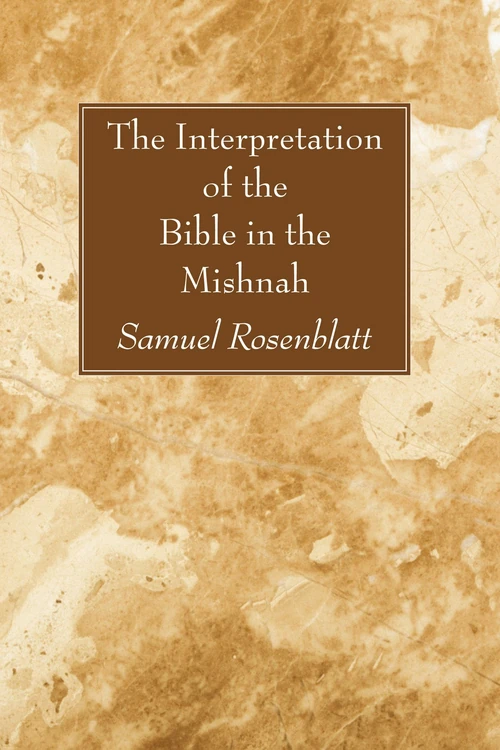 Cover of The Interpretation of the Bible in the Mishnah