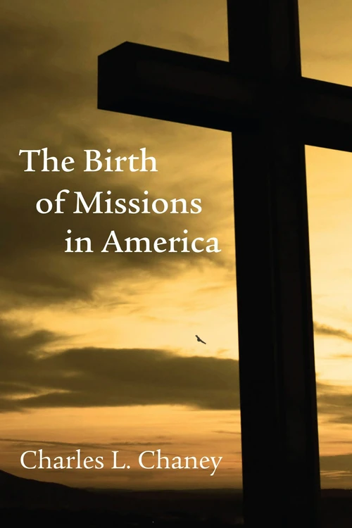 Cover of Birth of Missions in America