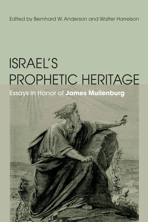 Cover of Israel's Prophetic Heritage