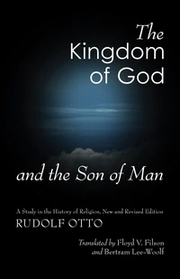 Cover of The Kingdom of God and the Son of Man