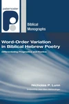Cover of Word-Order Variation in Biblical Hebrew Poetry