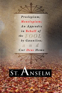 Cover of Proslogium; Monologium;