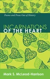 Cover of Incarnations of the Heart
