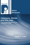 Cover of Hebrews, Christ, and the Law