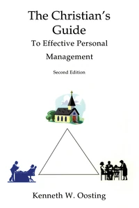 Cover of The Christian's Guide to Effective Personal Management, Second Edition