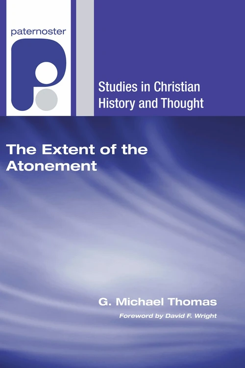 Cover of The Extent of the Atonement