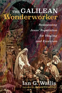 Cover of The Galilean Wonderworker