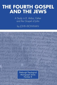 Cover of The Fourth Gospel and the Jews