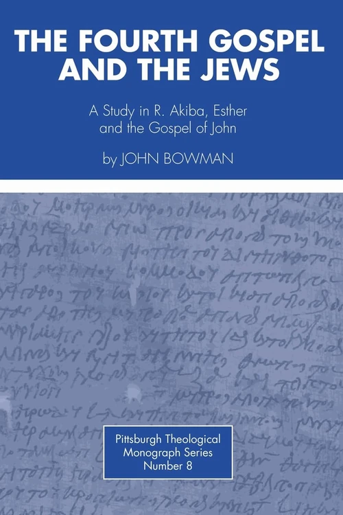 Cover of The Fourth Gospel and the Jews