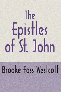 Cover of The Epistles of St. John, Second Edition