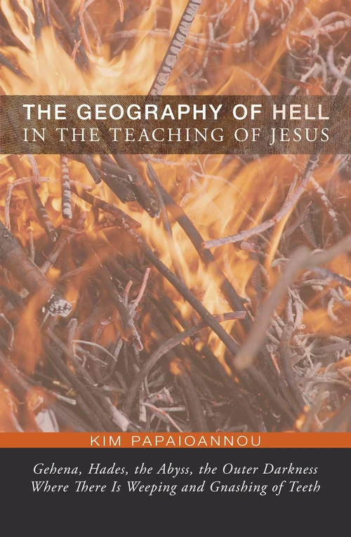 Cover of The Geography of Hell in the Teaching of Jesus