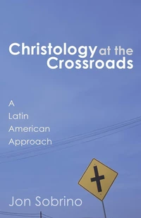 Cover of Christology at the Crossroads