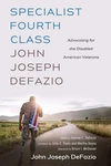 Cover of Specialist Fourth Class John Joseph DeFazio