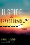 Cover of Justice That Transforms, Volume One