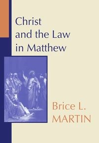 Cover of Christ and the Law in Matthew