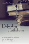 Cover of Defending Catholicism