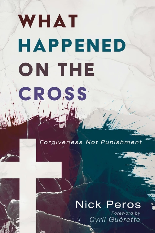 Cover of What Happened on the Cross