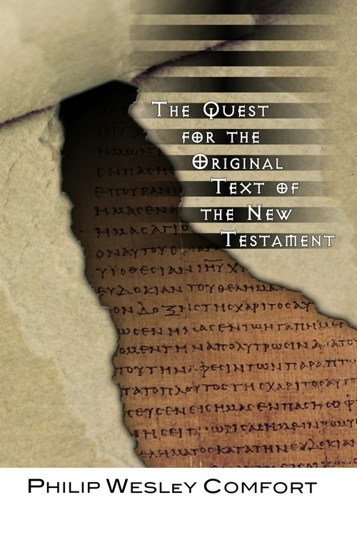 Cover of The Quest for the Original Text of the New Testament