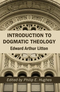 Cover of Introduction to Dogmatic Theology