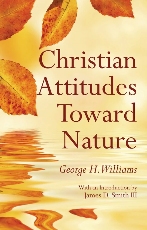 Cover of Christian Attitudes Toward Nature