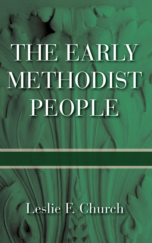 Cover of The Early Methodist People