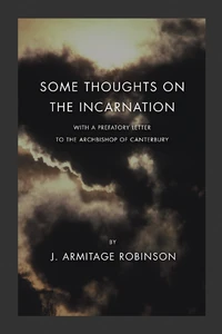 Cover of Some Thoughts on the Incarnation