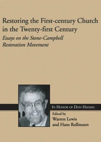 Cover of Restoring the First-century Church in the Twenty-first Century
