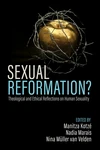 Cover of Sexual Reformation?