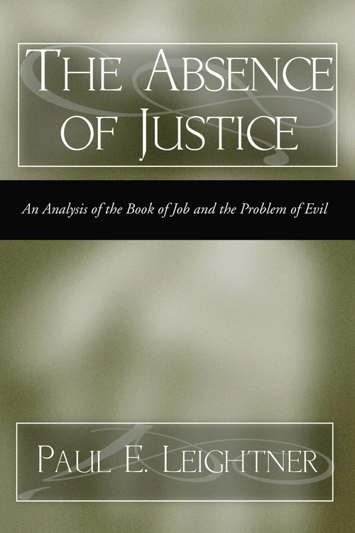 Cover of The Absence of Justice