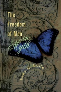 Cover of The Freedom of Man in Myth