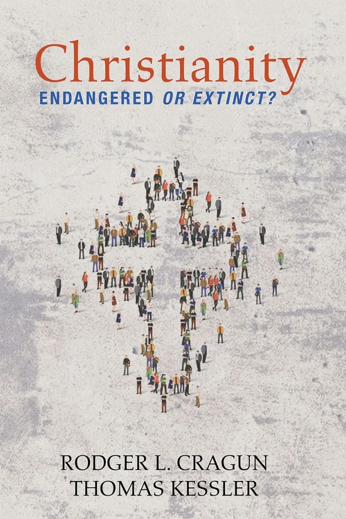 Cover of Christianity: Endangered or Extinct