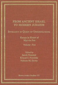 Cover of From Ancient Israel to Modern Judaism: Intellect in Quest of Understanding Vol. 2