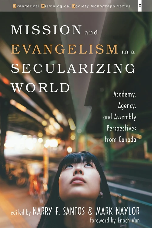 Cover of Mission and Evangelism in a Secularizing World